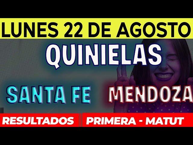 Quinielas Primera y matutina de Santa Fé y Mendoza, Lunes 22 de Agosto