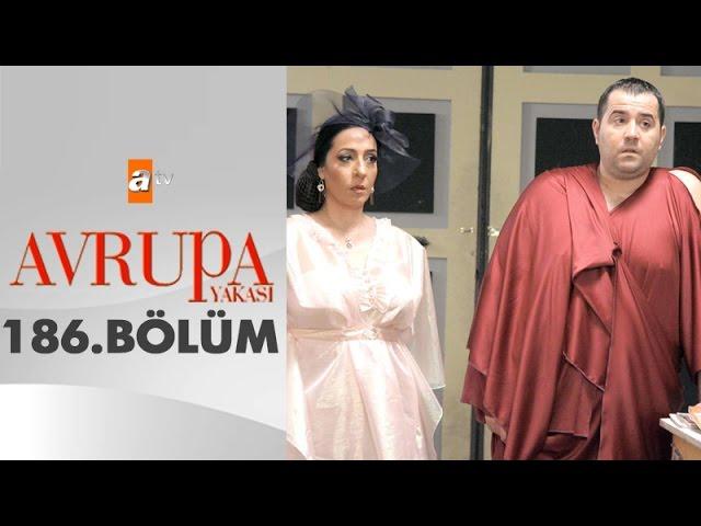 Avrupa Yakası 186. Bölüm - atv