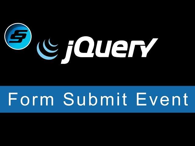 Form Submit Event - jQuery Ultimate Programming Bible