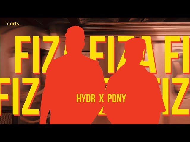 HYDR - FIZA ft. @_PDNY (Official Video)