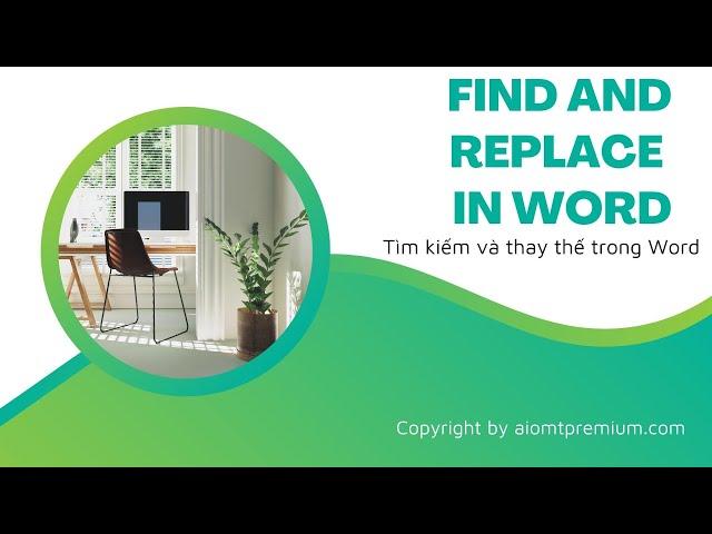 Find and Replace| Tìm kiếm và thay thế trong Word với Wildcards