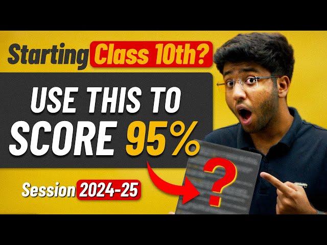 How to Start Class 10th 2024-25 | Strategy to Score 98% 