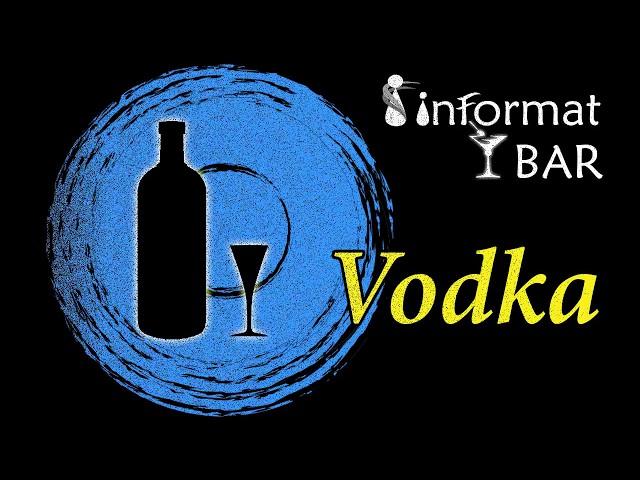 Vodka. How to make vodka? The main brands of vodka.