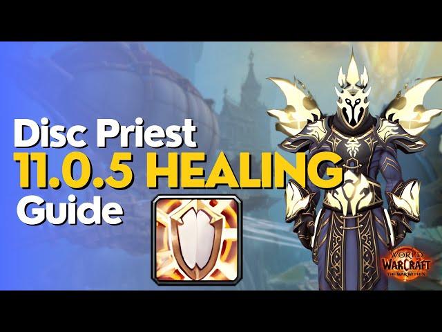 Discipline Priest The War Within Guide - Season 1 M+ & Raid