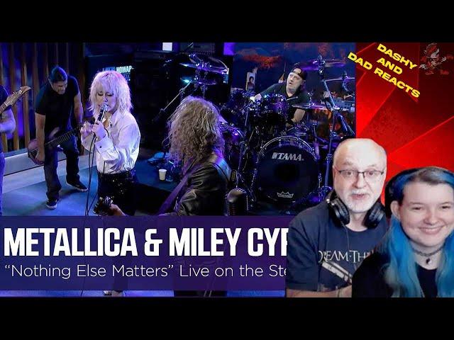 Dad&Daughter FIRST REACTION: Miley Cyrus and Metallica “Nothing Else Matters”