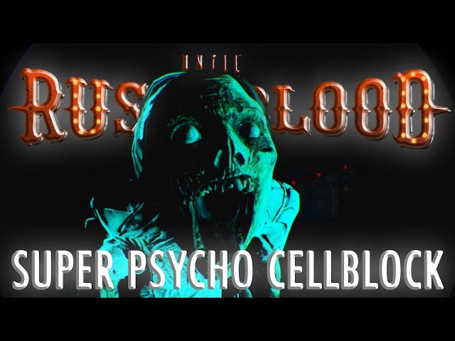 SUPER PSYCHO CELLBLOCK | Rush of Blood