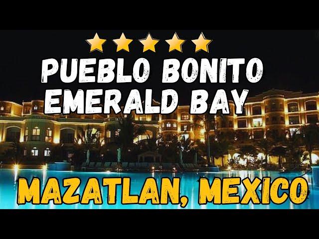 Pueblo Bonito Emerald Bay Resort & Spa - Mazatlan (All-Inclusive Resort)