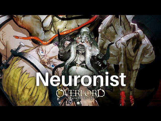 Neuronist Painkill - Nazarick's Investigator/Torturer | Overlord