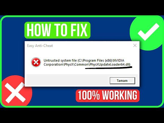 [FIXED] Lost Ark Easy Anti-Cheat Untrusted System File (2024) | PhysXUpdateLoader64.dll Error Fix