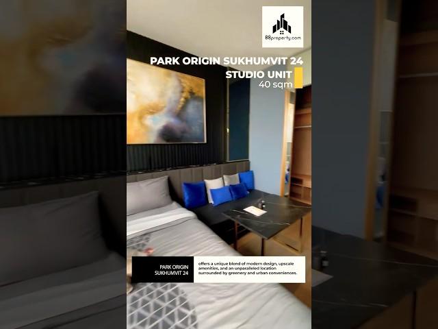 Park Origin Sukhumvit 24 - Large Size Studio Unit with 40 Sqm