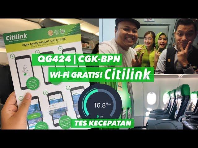 Baru! WiFi Gratis CITILINK QG424 Jakarta ke Balikpapan + Cabin CREW SERU!