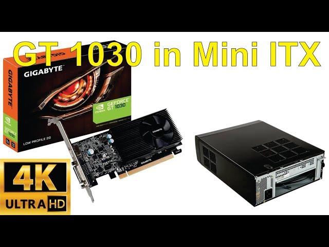 Unboxing and installation of Gigabyte Nvidia GT1030 low profile graphics card into ITX box