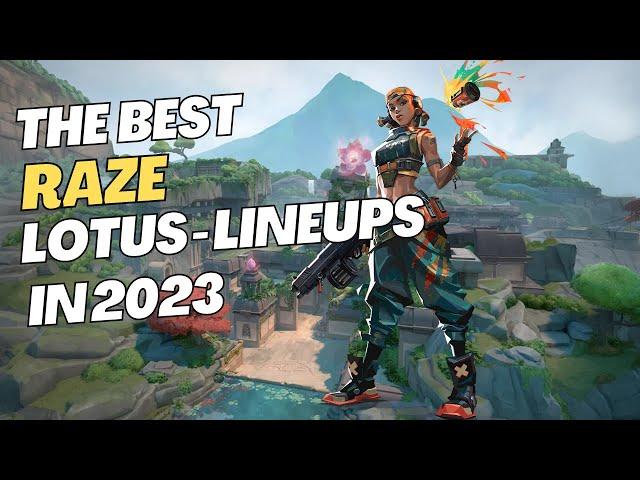 The Best Raze Lotus Lineups in 2023