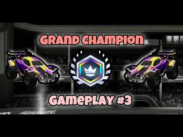 Grand Champion Season 15 Gameplay , Part 3 , Rocket League Sideswipe