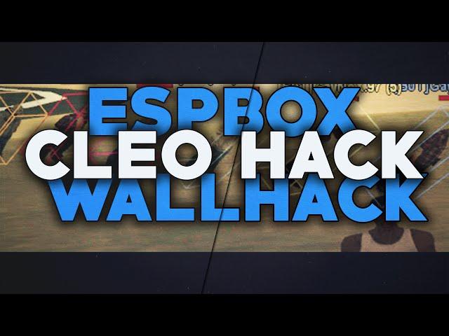 [SAMP 0.3.7] CLEO ESP-BOX.cs WallHack ● Belciuu