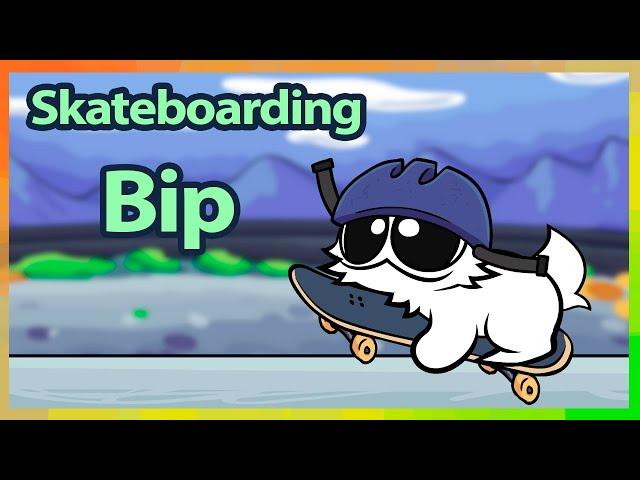 Skateboarding Bip