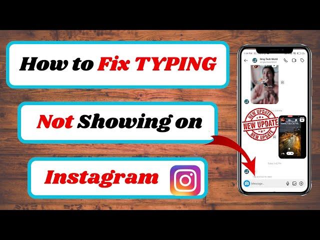 how to fix instagram typing problem|instagram typing not showing problem