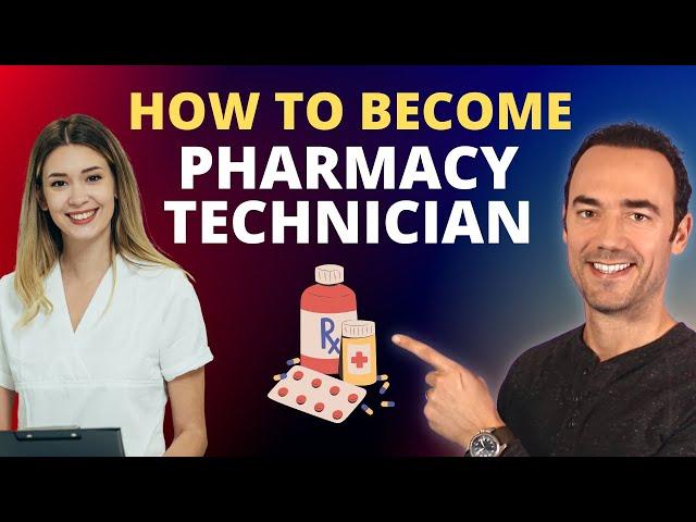 How To Become a Pharmacy Technician in 2025 | Best Pharmacy Technician Training