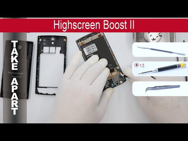 How to disassemble  Highscreen Boost 2 SE, Take Apart, Tutorial