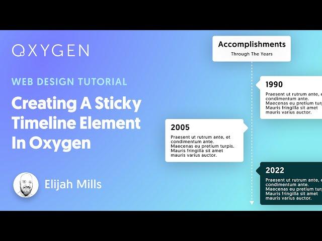 Creating A Sticky Timeline Element In WordPress With Oxygen