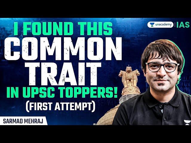 I Spoke to *37 UPSC Toppers*: Here’s the Secret to IAS Success in *FIRST ATTEMPT*! | Sarmad Mehraj