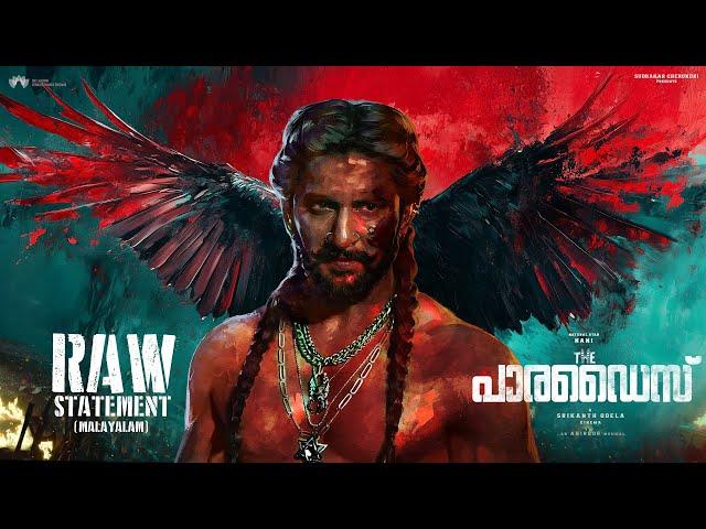 The Paradise Glimpse : RAW STATEMENT - Malayalam | Nani | Srikanth Odela | Anirudh | SLV Cinemas