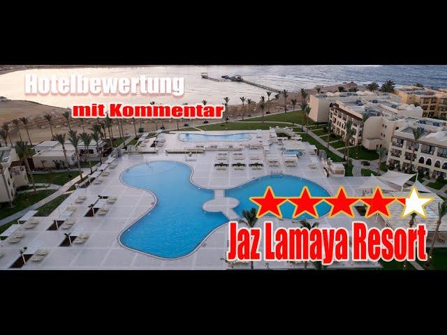 Jaz Lamaya Resort - Hotelbewertung - Ägypten - Marsa Alam