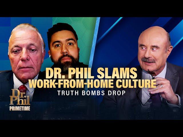 The War Over Remote Work: Who's Right? | Dr. Phil Primetime
