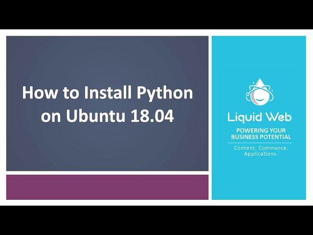 How to Install Python on Ubuntu 18.04