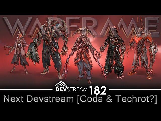 Warframe - Next Devstream [Coda & Techrot?]