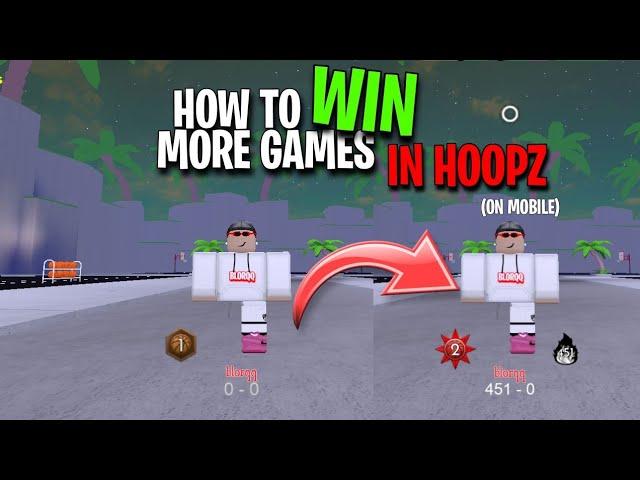 HOW TO GET BETTER AT HOOPZ ON MOBILE! (WIN MORE GAMES) | ROBLOX HOOPZ!