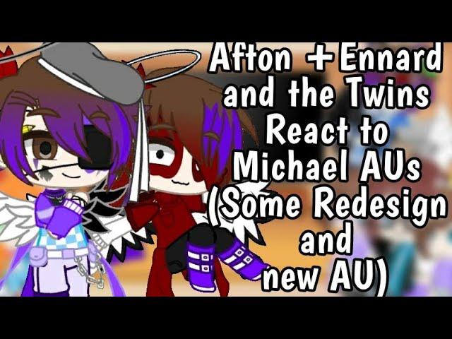 {Afton + (Ennard and the Twins) React to Michael AUs} {Ordinary Life song} {Read DESK!!}
