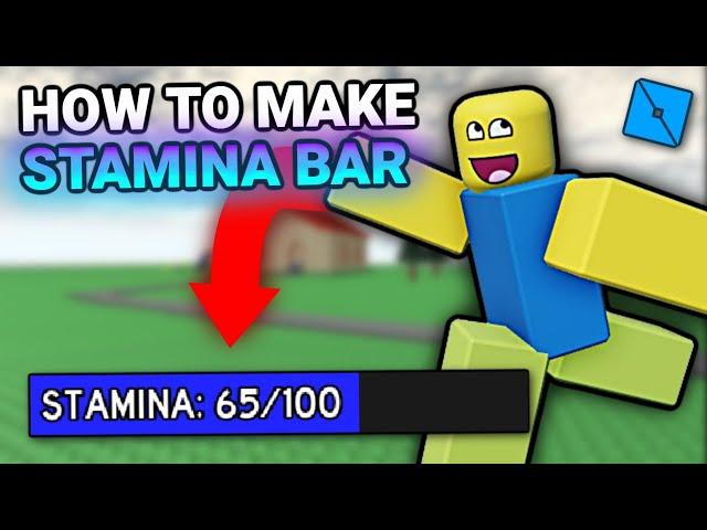 How to make a STAMINA BAR in ROBLOX STUDIO!