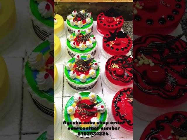 Ayesha cake shop order now contact number 8102531224
