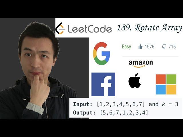 LeetCode 189: Rotate Array - Interview Prep Ep 52