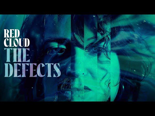 RED CLOUD • The Defects [OFFICIAL VIDEO]