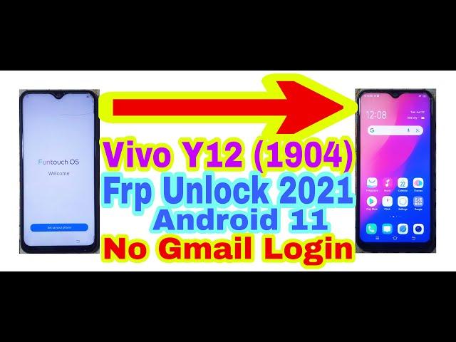 Vivo Y12(1904)Android 11 Frp Bypass Without Pc 2021/No Gmail/Bypass Google Account 100% Working