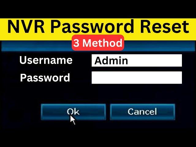 DVR and NVR Password Reset - NVR Admin Password Recovery - How to Recover NVR Admin Password