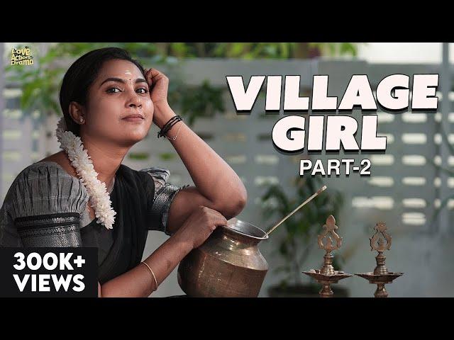 Village Girl | Part 2 | Mynanandhini | Yogi | Love Action Drama