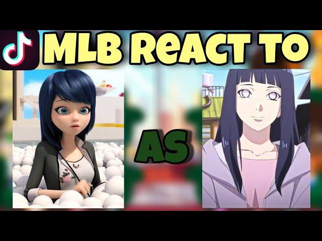 MLB react to Marinette as Hinata! | Gacha Club