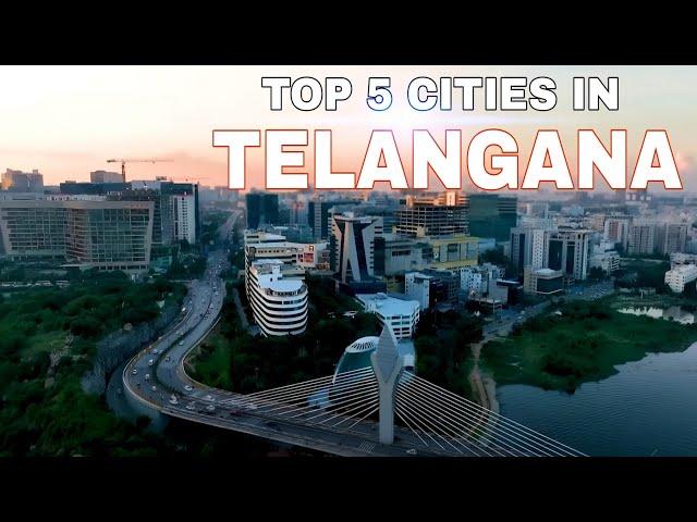 Top 5 Best Cities in Telangana || 2024 || India || Debdut YouTube