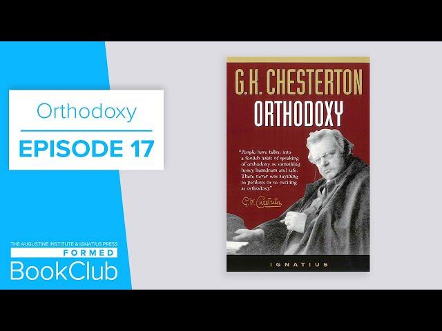 FORMED Book Club: Orthodoxy Episode 17