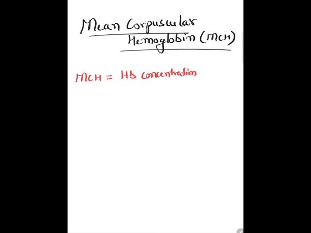 Mean Corpuscular Hemoglobin (MCH)
