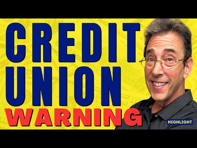 Credit Union Warning