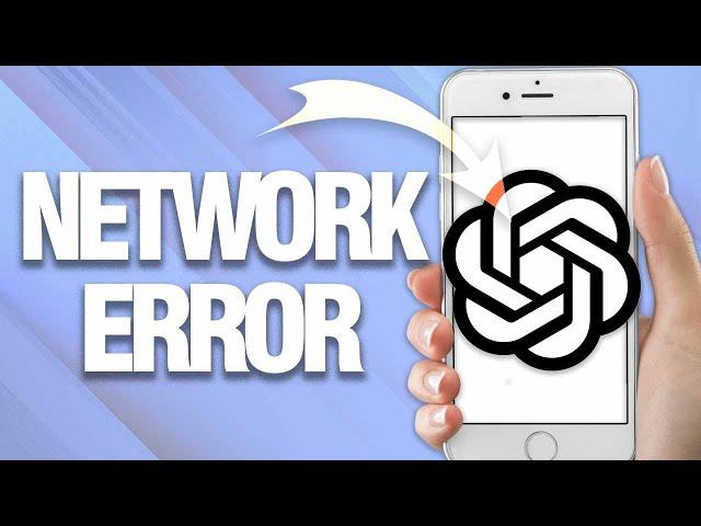 How To Fix ChatGPT App Network Error ( Easy Solution )