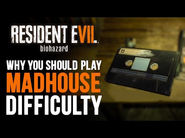 Why Madhouse Difficulty is Cooler Than You Think - Resident Evil 7