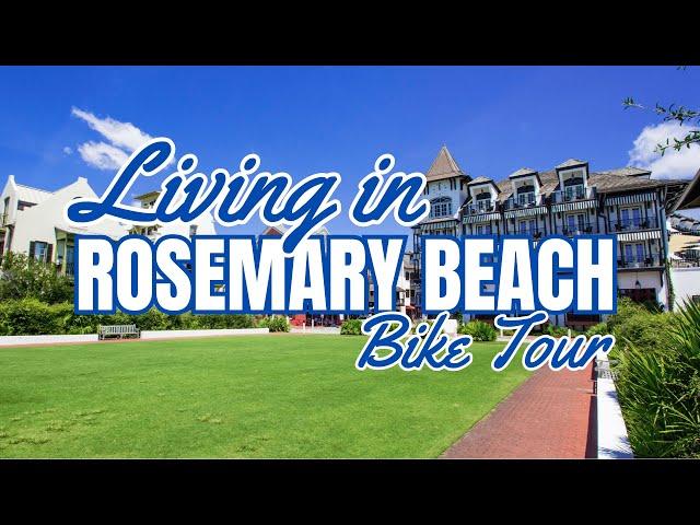 Rosemary Beach Bike Tour | What It's Like to Live in Rosemary Beach Florida