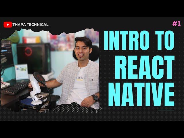  React Native Tutorial in Hindi #1:  Introduction to React Native | 2022