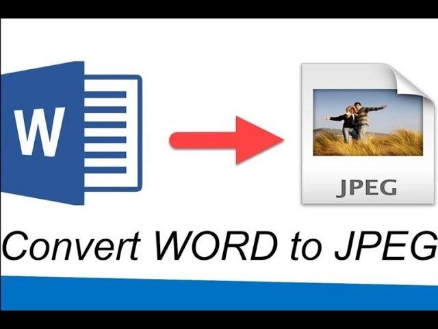 How To Save a Word Document as a JPEG | TUTORIAL 2019