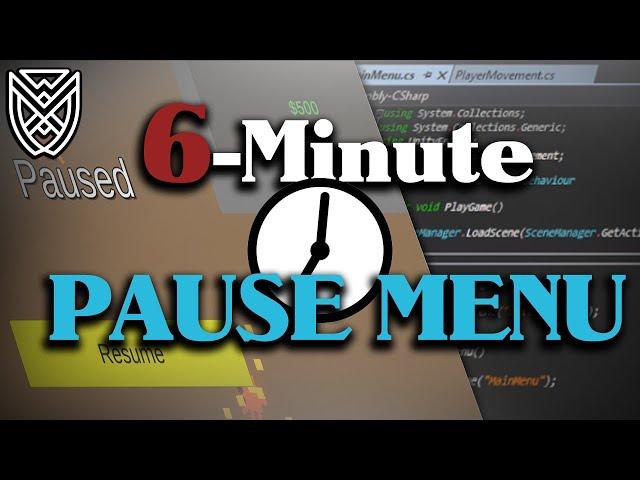 6 Minute PAUSE MENU Unity Tutorial